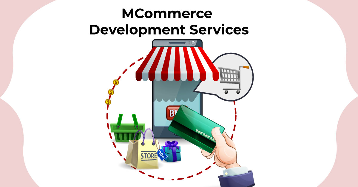 Mobile Commerce Development