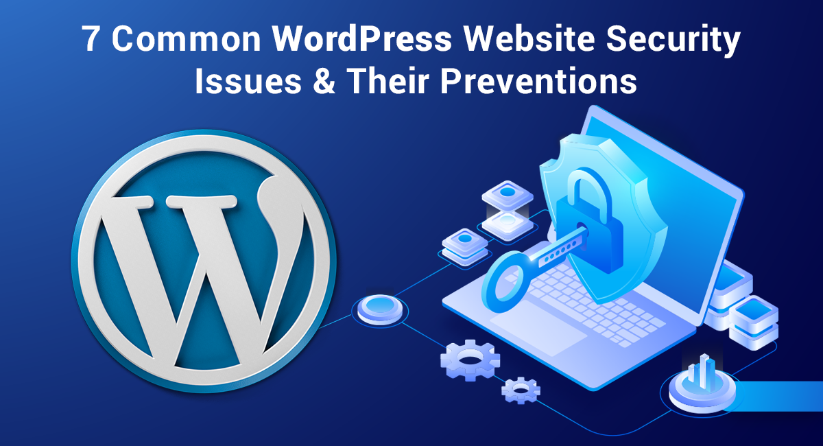 Common WordPress Website Security Issues
