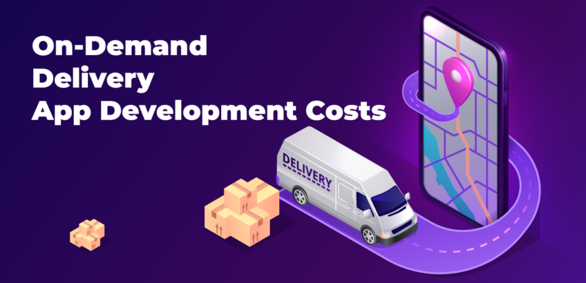 On-Demand Delivery App Development Cost – How Much Should You Invest?