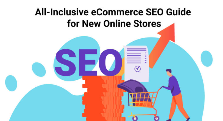 eCommerce SEO Guide for New Online Stores
