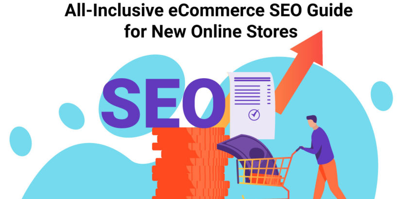 eCommerce SEO Guide for New Online Stores