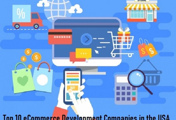 Top 10 eCommerce Development Companies in the USA