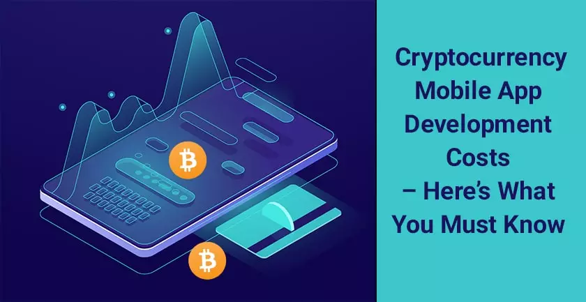 Cryptocurrency Mobile App Development Costs