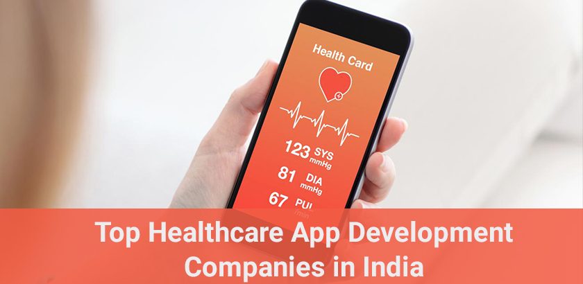 Top 10 Healthcare Mobile App Development Companies