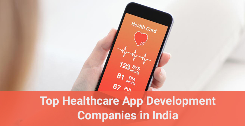 Top 10 Healthcare Mobile App Development Companies