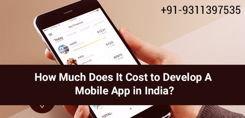 Cost To Develop A Mobile App in India