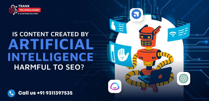 Is Content Created By AI Harmful To SEO